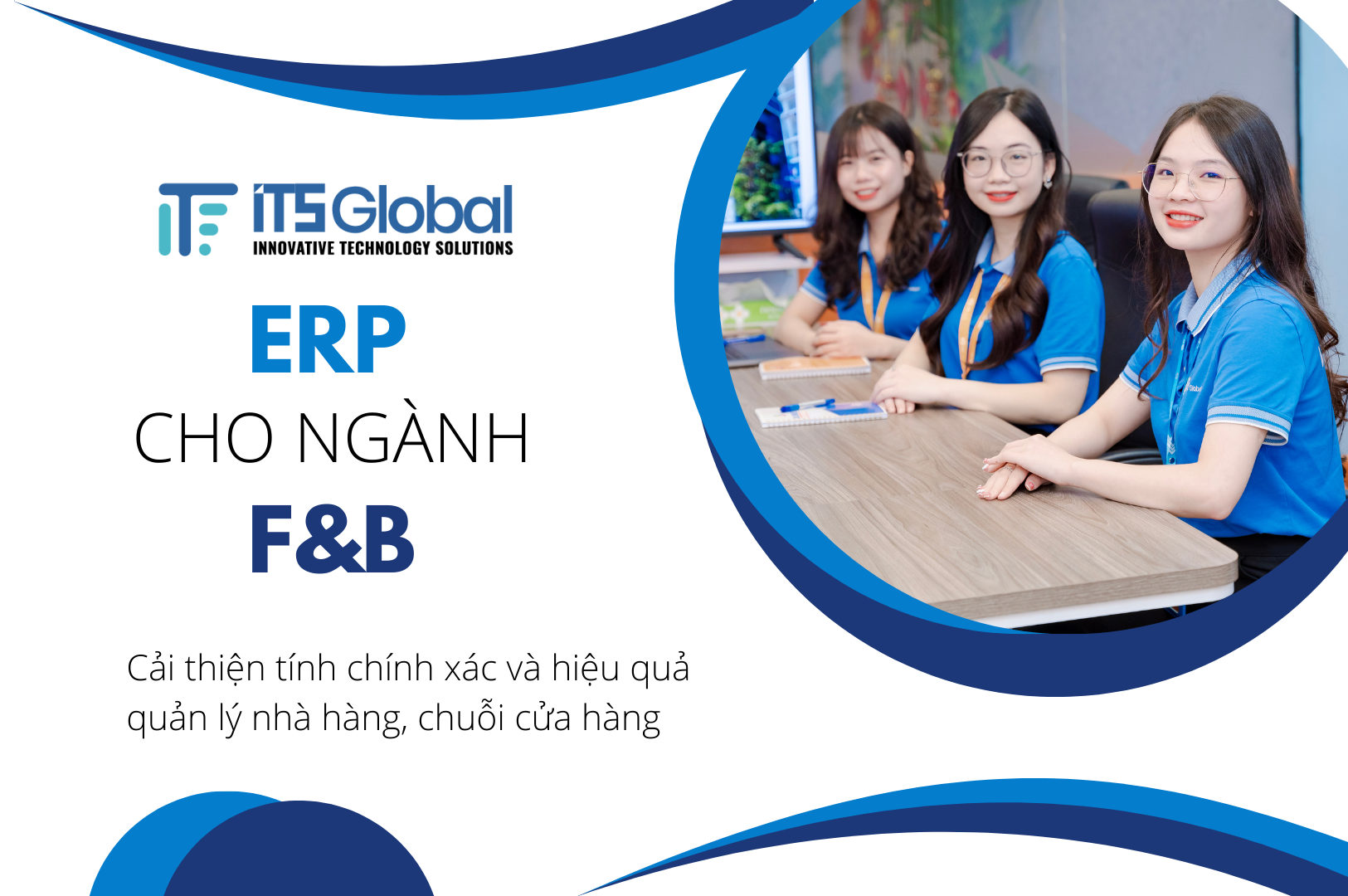 ERP cho ngành F&B: Cải thiện tính chính xác và hiệu quả quản lý nhà hàng, chuỗi cửa hàng