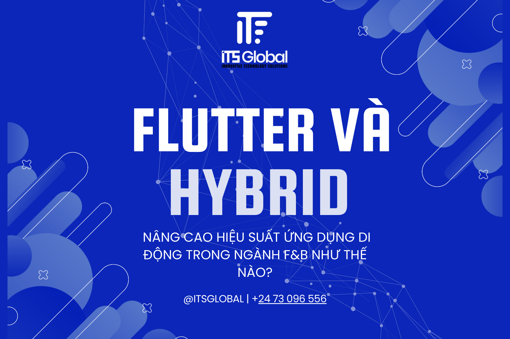 Flutter và Hybrid: Nâng cao hiệu suất ứng dụng di động trong ngành F&B như thế nào?