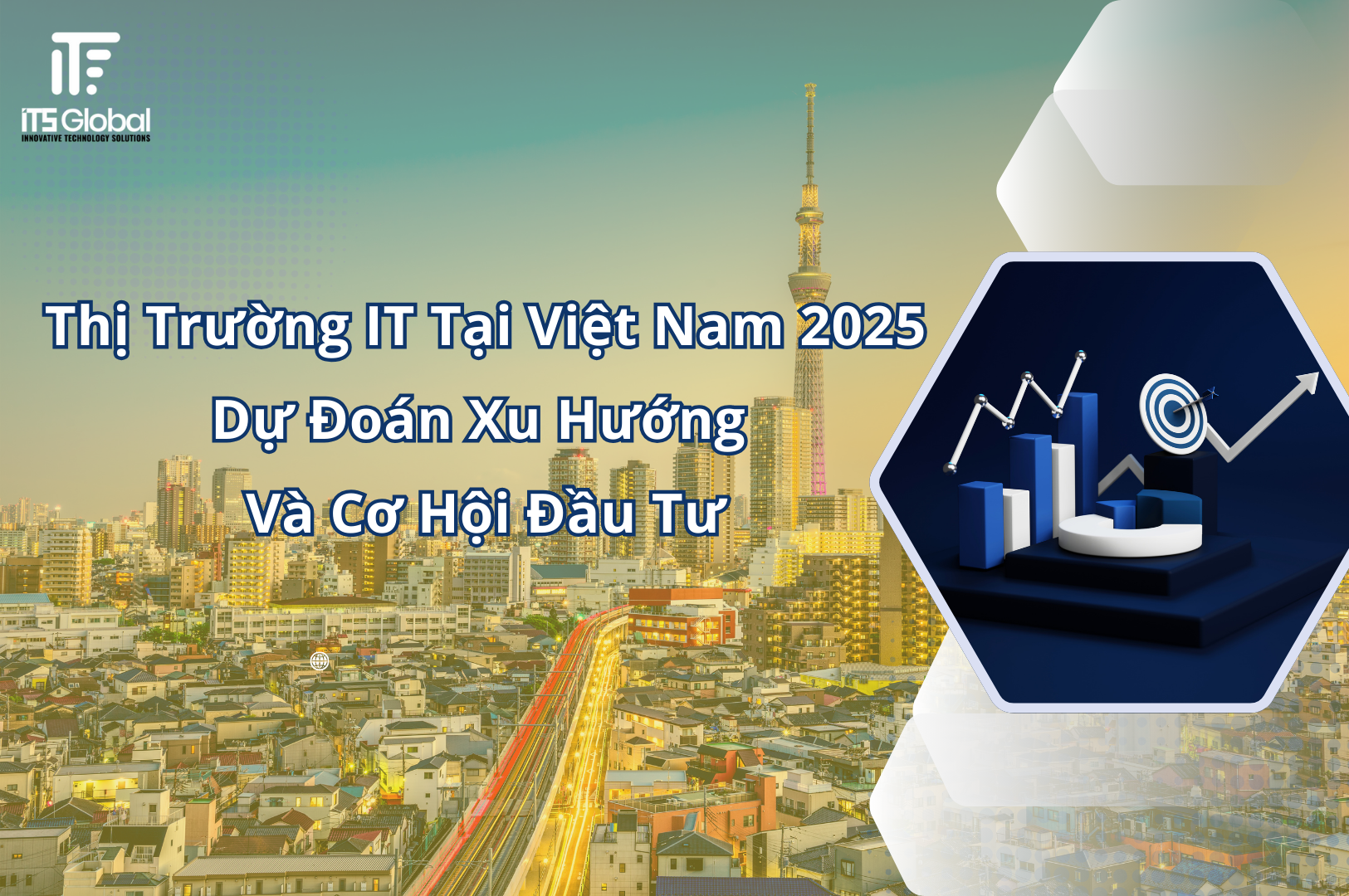 Thị trường IT Việt Nam 2025: Dự đoán xu hướng và cơ hội đầu tư