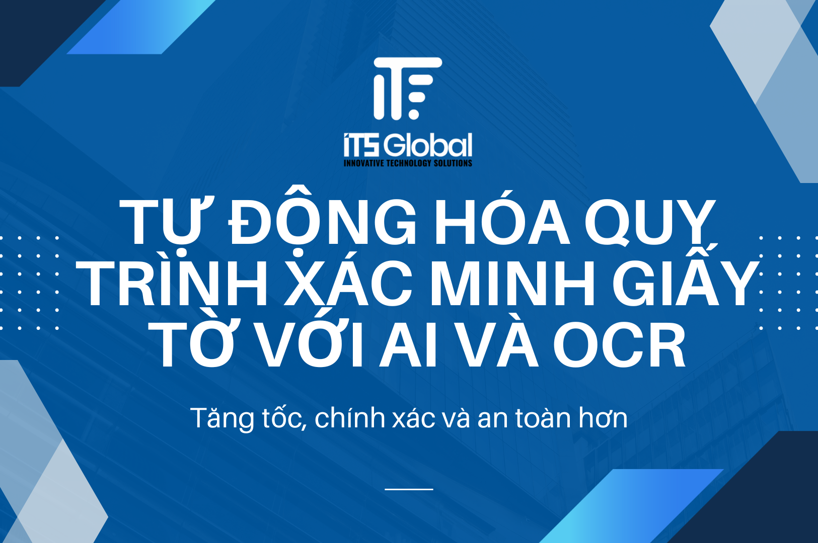 Tự động hóa quy trình xác minh giấy tờ với AI và OCR