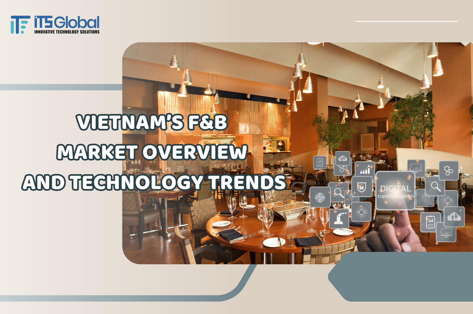 Vietnam’s F&B Market Overview and Technology Trends
