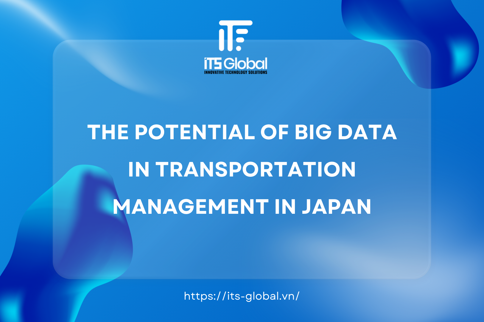 The Potential of Big Data for Transportation Management in Japan