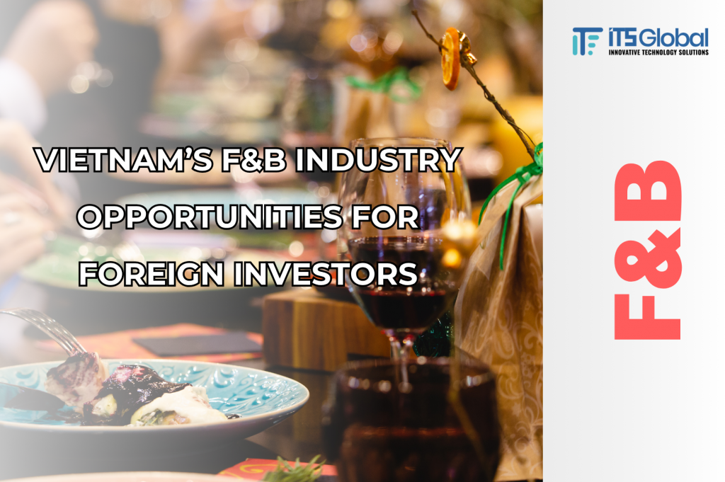 Vietnam’s F&B Industry